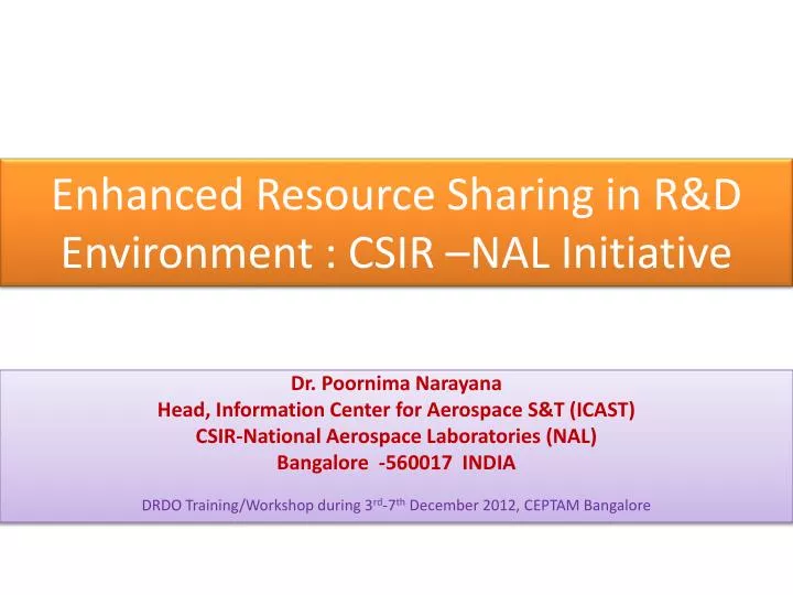 enhanced resource sharing in r d environment csir nal initiative