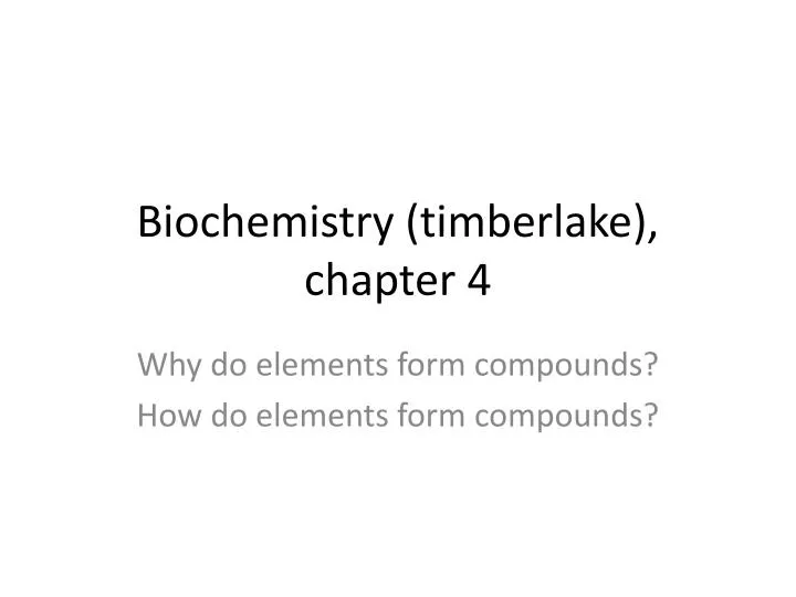 biochemistry timberlake chapter 4
