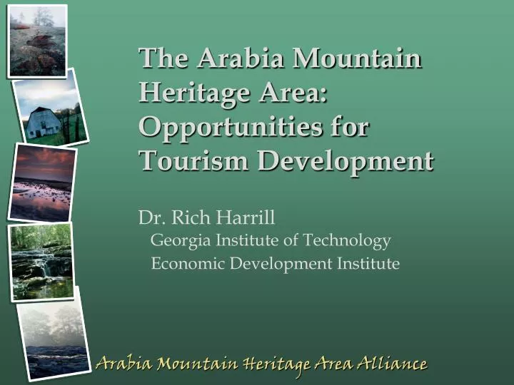 the arabia mountain heritage area opportunities for tourism development