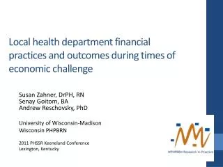 Local health department financial practices and outcomes during times of economic challenge