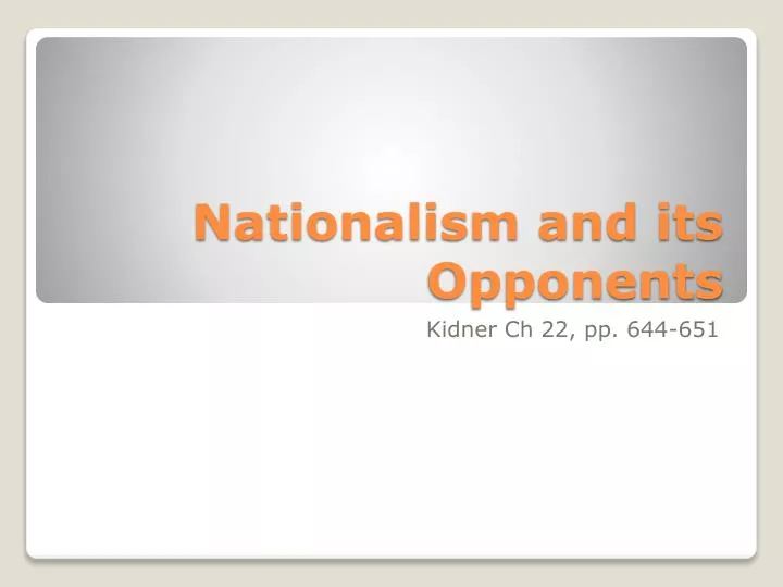 nationalism and its opponents