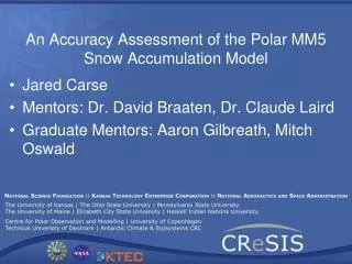 An Accuracy Assessment of the Polar MM5 Snow Accumulation Model