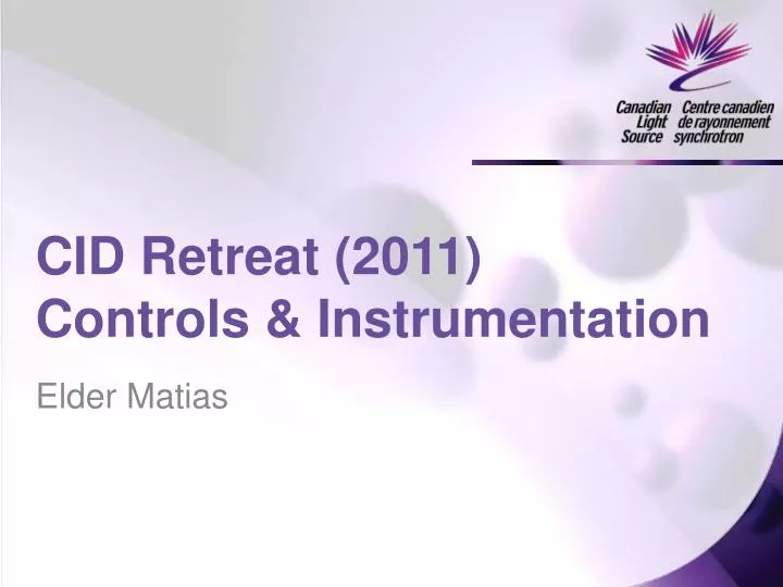 cid retreat 2011 controls instrumentation