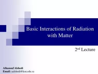 Basic Interactions of Radiation with Matter
