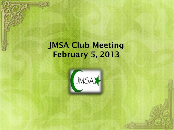 jmsa club meeting february 5 2013