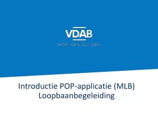 introductie pop applicatie mlb loopbaanbegeleiding