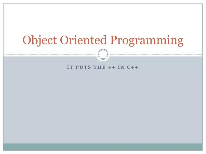 object oriented programming