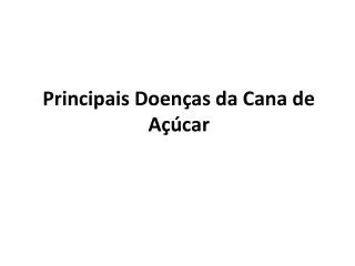 principais doen as da cana de a car