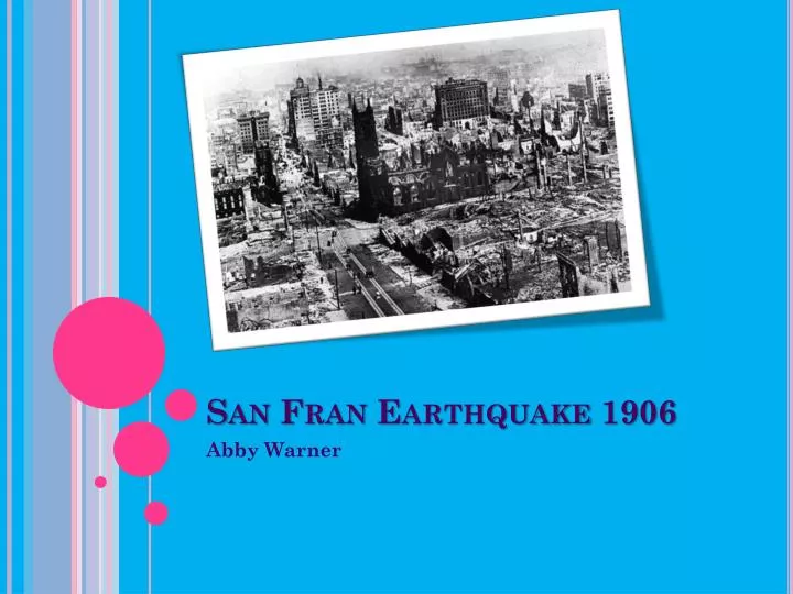 san fran earthquake 1906