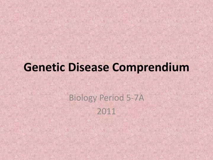 genetic disease comprendium