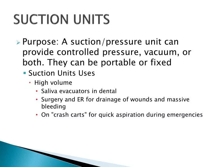 suction units