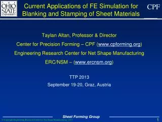 Current Applications of FE Simulation for Blanking and Stamping of Sheet Materials