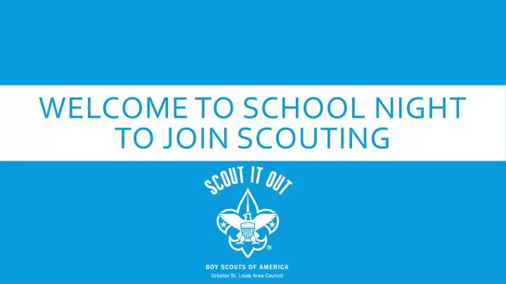 welcome to school night to join scouting