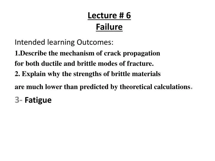 lecture 6 failure