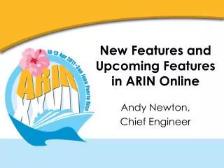 New Features and Upcoming Features in ARIN Online