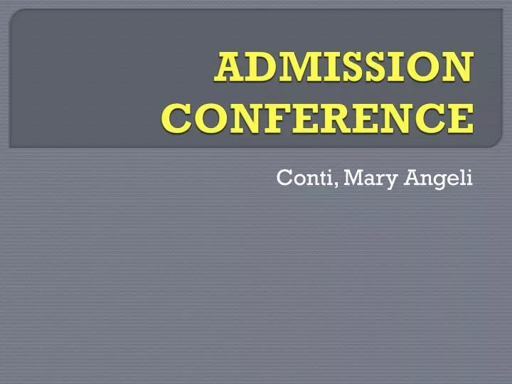 admission conference