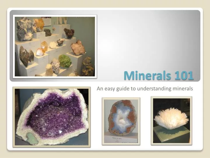 minerals 101