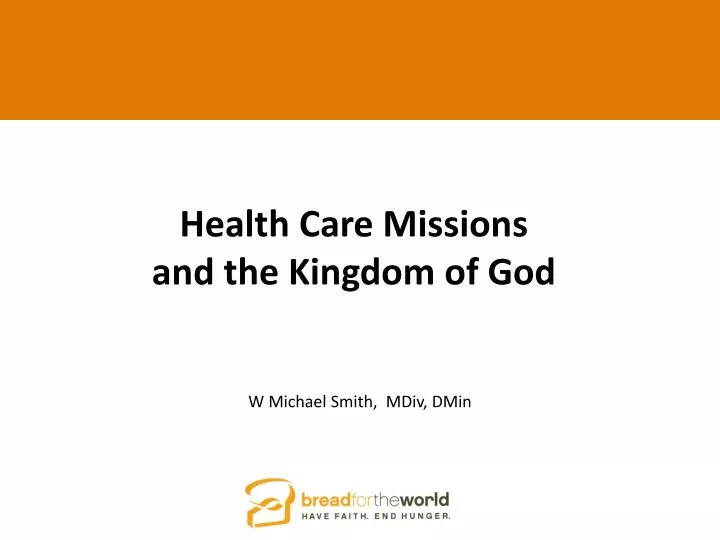 health care missions and the kingdom of god al sensitivity in medical missions