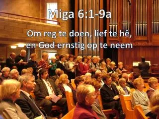 Miga 6:1-9a