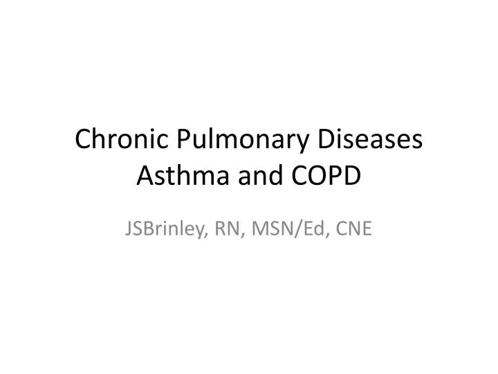 chronic pulmonary diseases asthma and copd