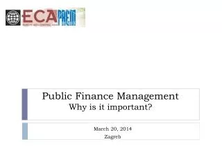 Public Finance Management Why is it important?