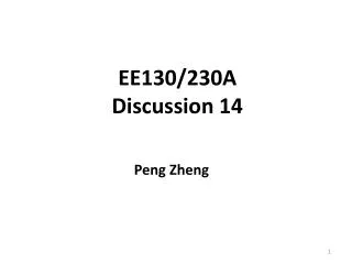 EE130/230A Discussion 14