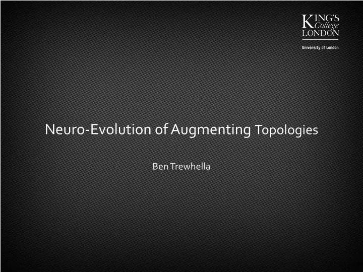 neuro evolution of augmenting topologies