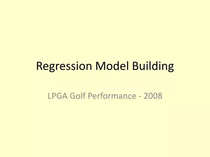 regression model building