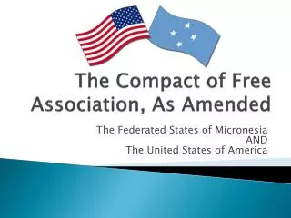 The Compact of Free Association, As Amended