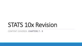 STATS 10x Revision