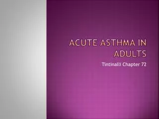 Acute Asthma in Adults