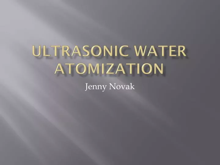 ultrasonic water atomization