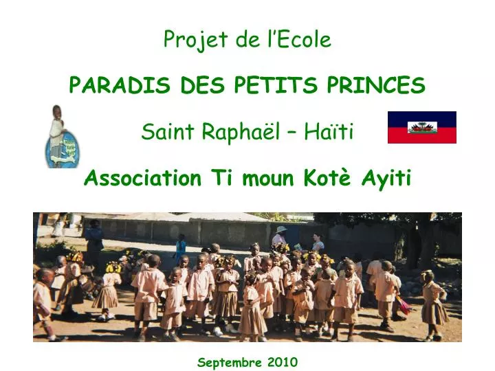 projet de l ecole paradis des petits princes saint rapha l ha ti association ti moun kot ayiti