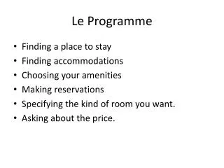le programme