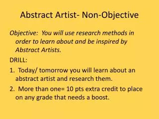 Abstract Artist- Non-Objective