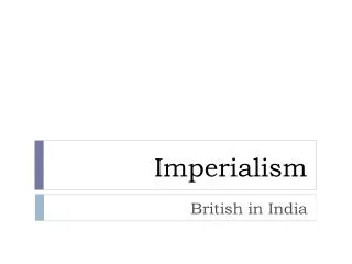 Imperialism