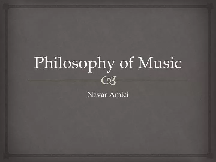 philosophy of music