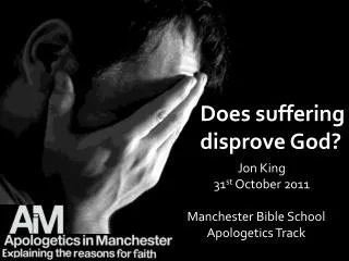 Manchester Bible School Apologetics Track