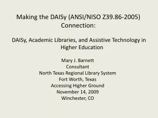 DAISy, Academic Libraries, and Assistive Technology in Higher Education