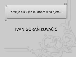 ivan goran kova i