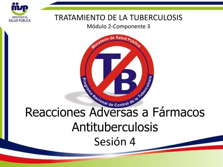 reacciones adversas a f rmacos antituberculosis sesi n 4
