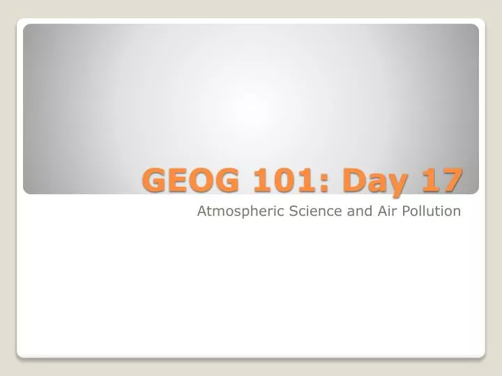 geog 101 day 17