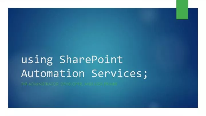 using sharepoint automation services