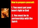 How to prepare yourself: - slide 1
