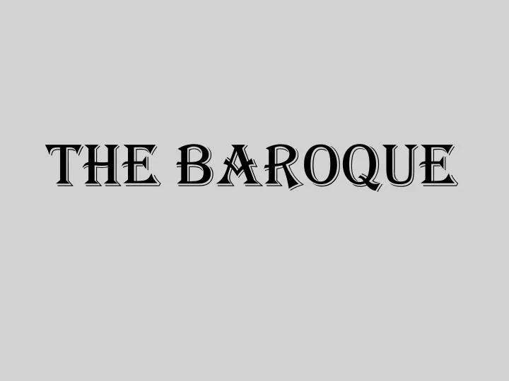 the baroque