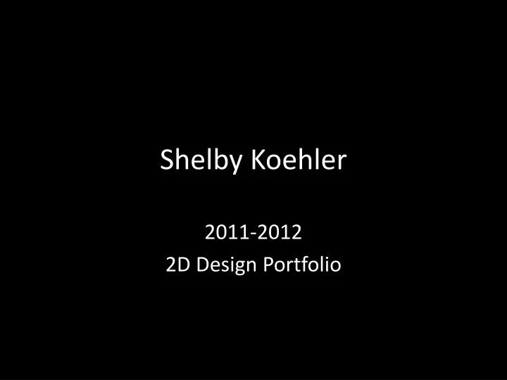 shelby koehler