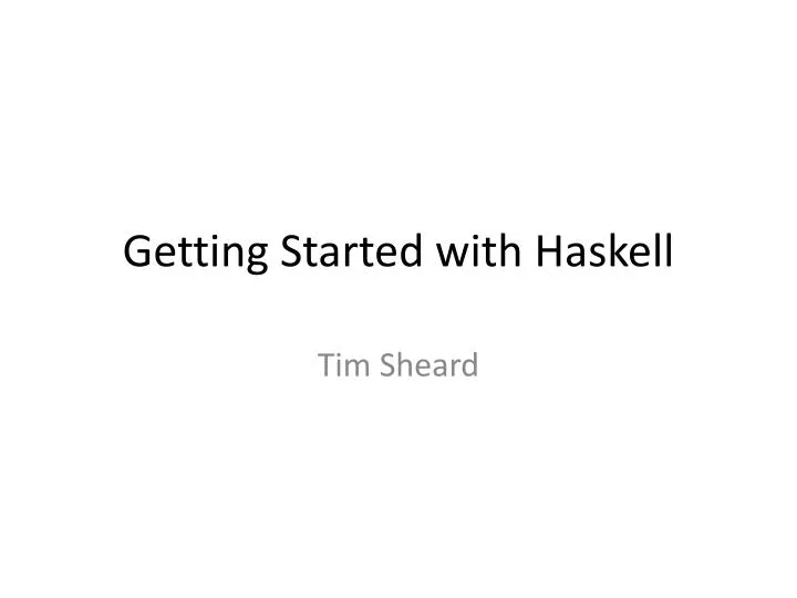 getting started with haskell