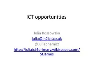 ICT opportunities