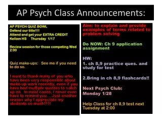 AP Psych Class Announcements: