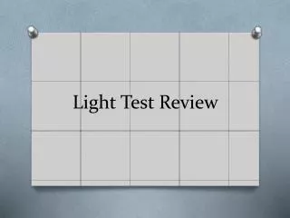 light test review
